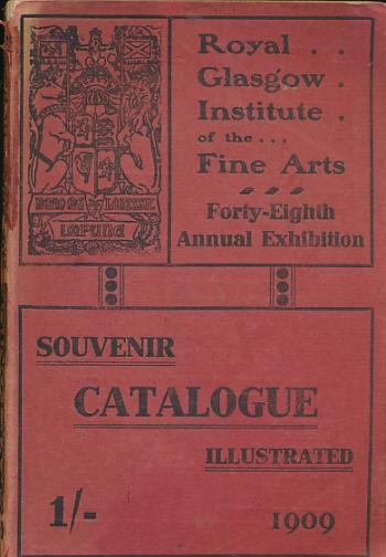 Royal Glasgow Institute of the Fine Arts: Catalogue 1909