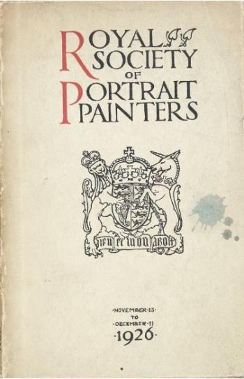 Royal Society of Portrait Painters: Catalogue 1926